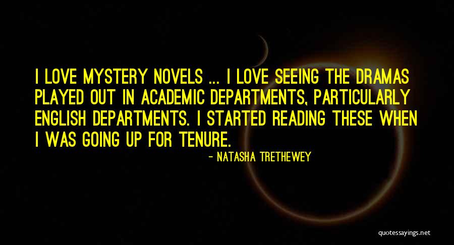 Academic Tenure Quotes By Natasha Trethewey Academic Tenure Quotes By Natasha Trethewey
