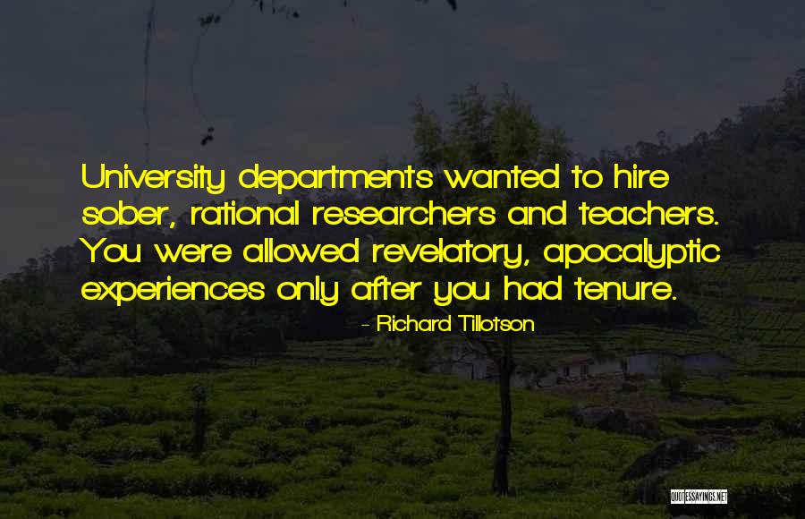 Academic Tenure Quotes By Richard Tillotson Academic Tenure Quotes By Richard Tillotson