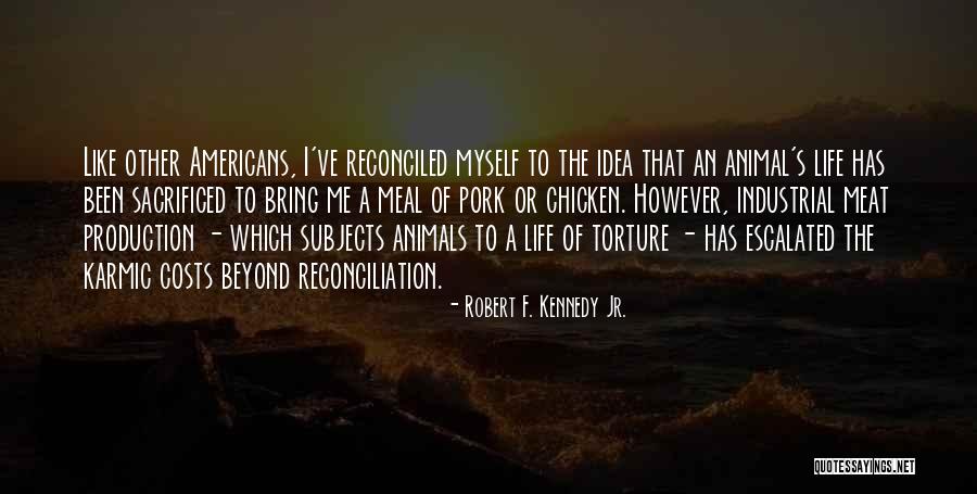 Academicos Ipvc Quotes By Robert F. Kennedy Jr. Academicos Ipvc Quotes By Robert F. Kennedy Jr.