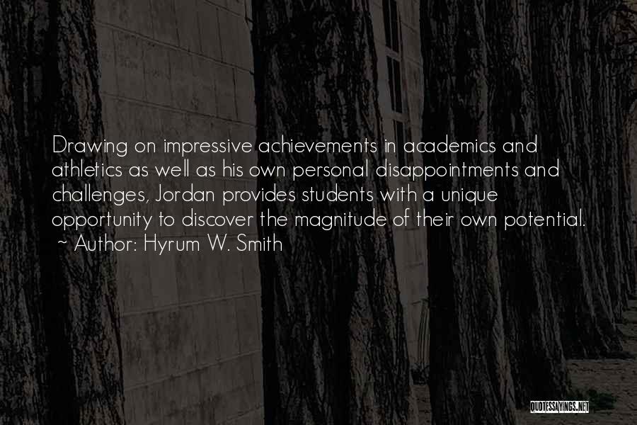 Academics Over Athletics Quotes By Hyrum W. Smith