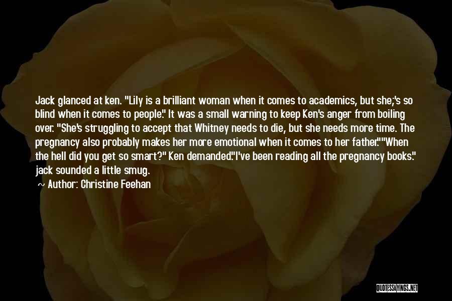 Academics Quotes By Christine Feehan