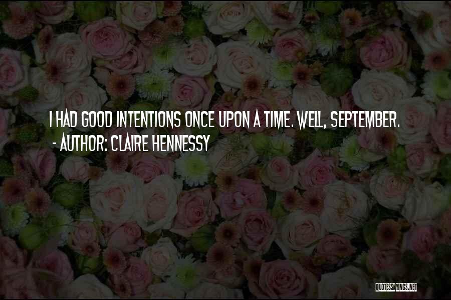 Academics Quotes By Claire Hennessy