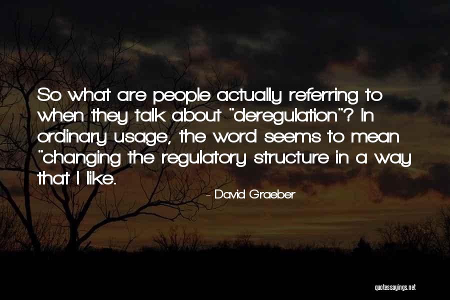 Academies Of West Quotes By David Graeber Academies Of West Quotes By David Graeber