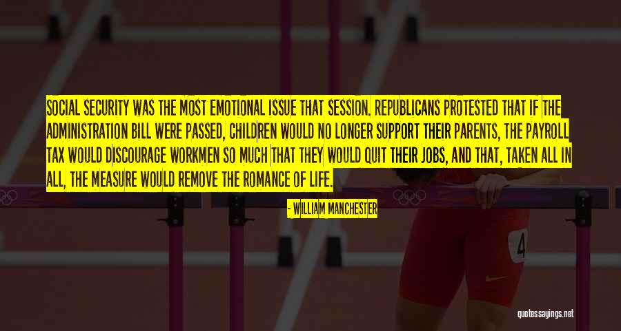 Academische Woordenschat Quotes By William Manchester Academische Woordenschat Quotes By William Manchester