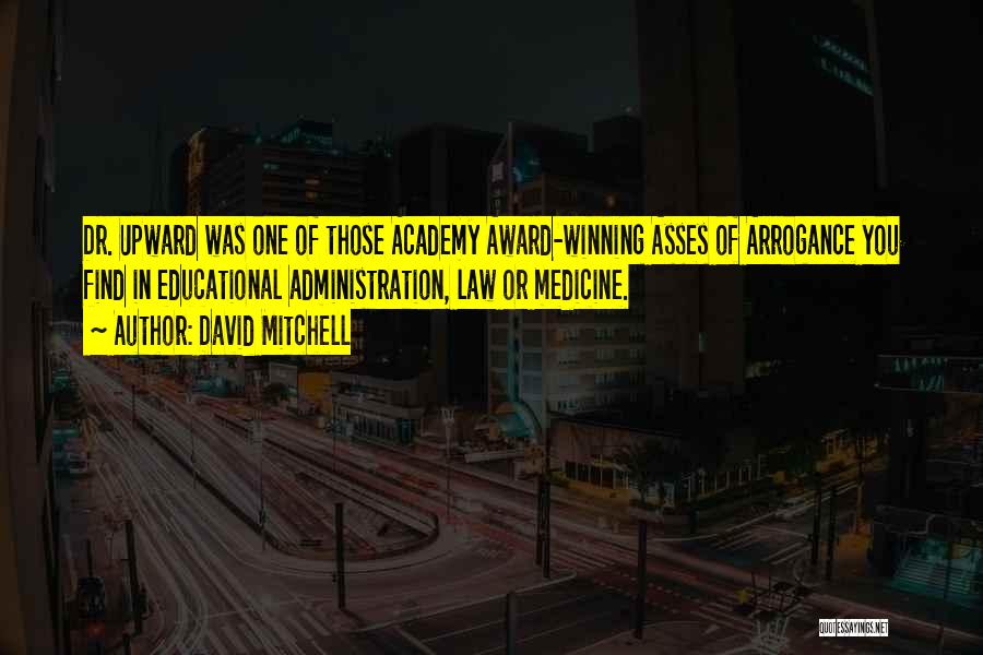 Academy Award Quotes By David Mitchell