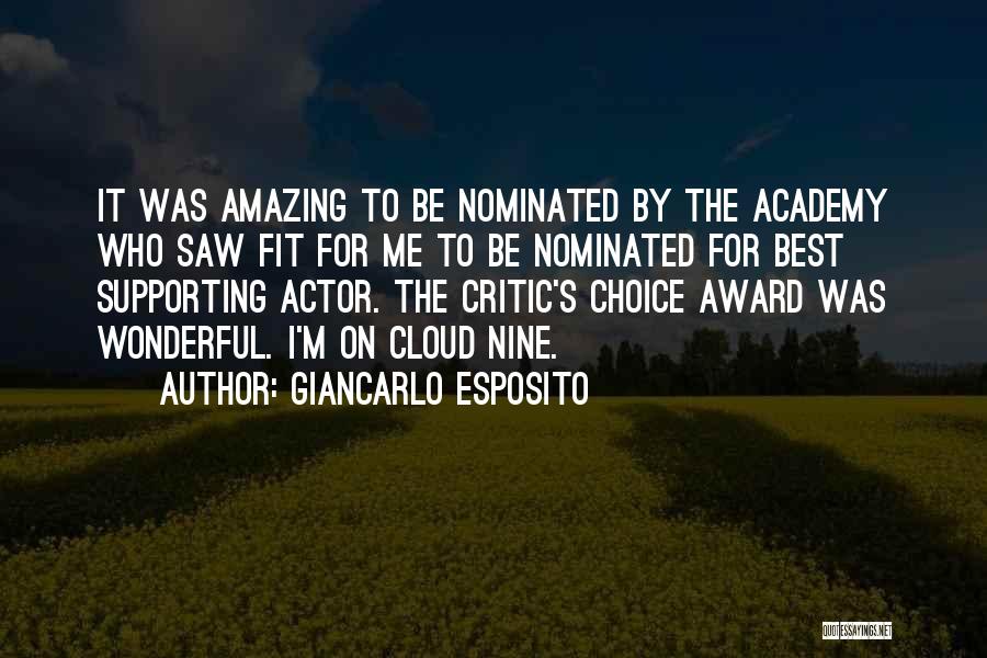 Academy Award Quotes By Giancarlo Esposito