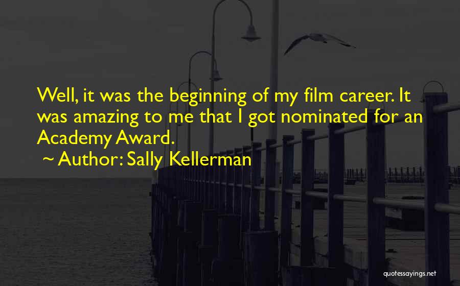 Academy Award Quotes By Sally Kellerman