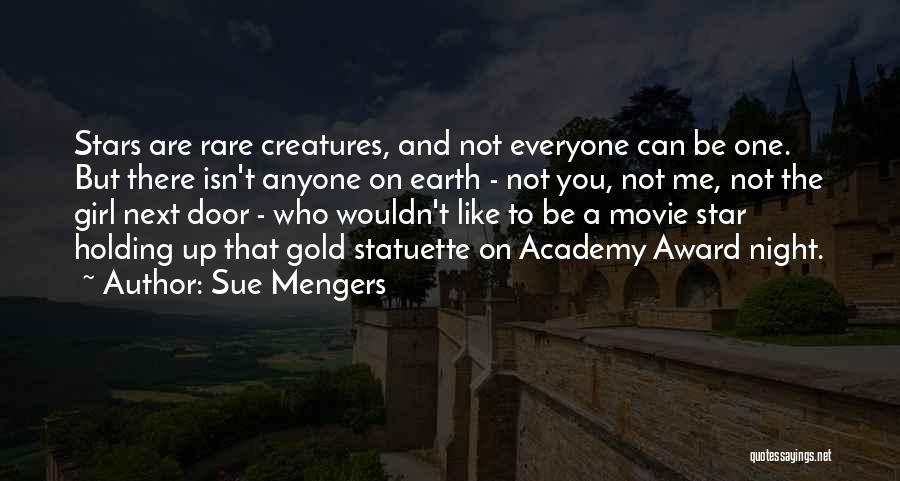 Academy Award Quotes By Sue Mengers