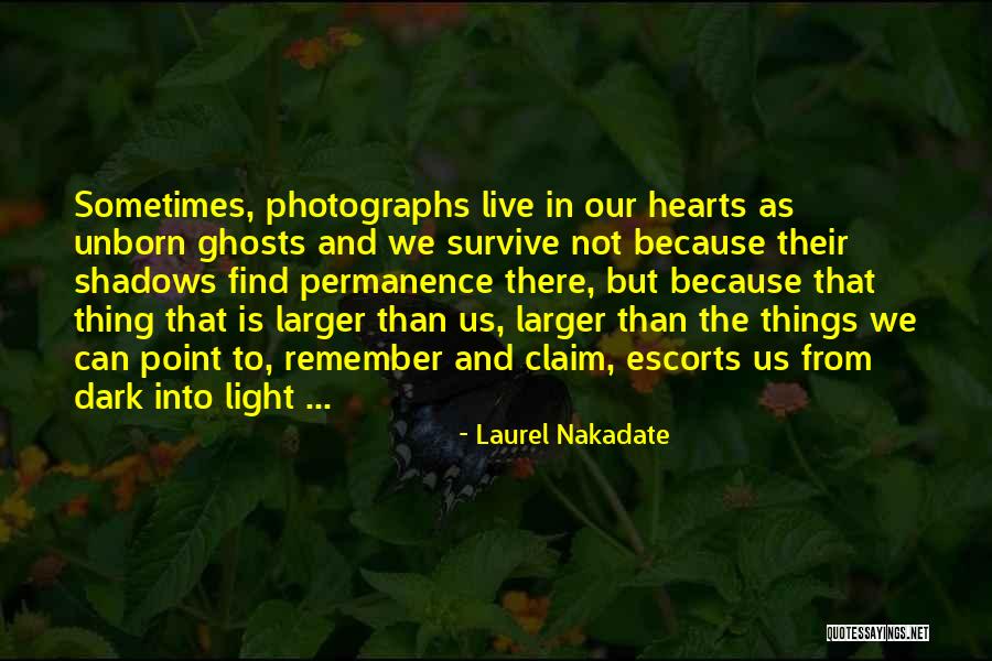 Acalculous Quotes By Laurel Nakadate Acalculous Quotes By Laurel Nakadate