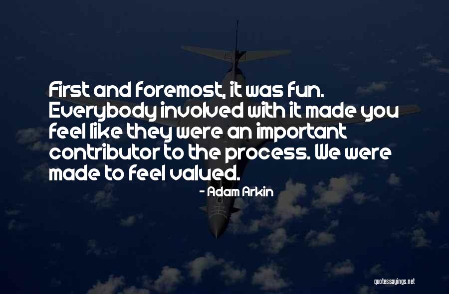 Acaletics 2 Quotes By Adam Arkin Acaletics 2 Quotes By Adam Arkin
