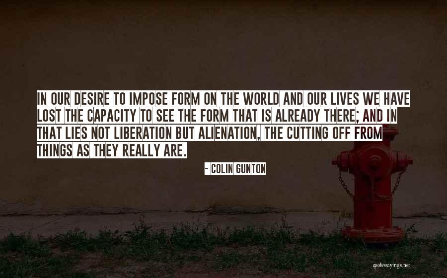Acalmar A Tosse Quotes By Colin Gunton Acalmar A Tosse Quotes By Colin Gunton