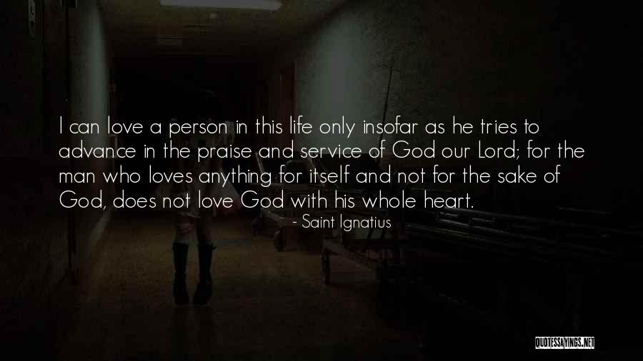 Acalmar A Tosse Quotes By Saint Ignatius Acalmar A Tosse Quotes By Saint Ignatius