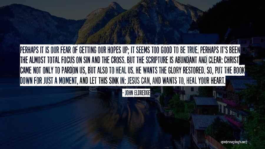 Acambaro Rogers Quotes By John Eldredge Acambaro Rogers Quotes By John Eldredge