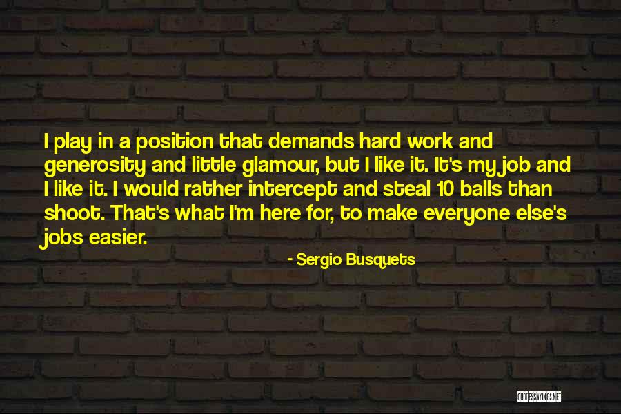 Acampamento Kikiwaka Quotes By Sergio Busquets Acampamento Kikiwaka Quotes By Sergio Busquets