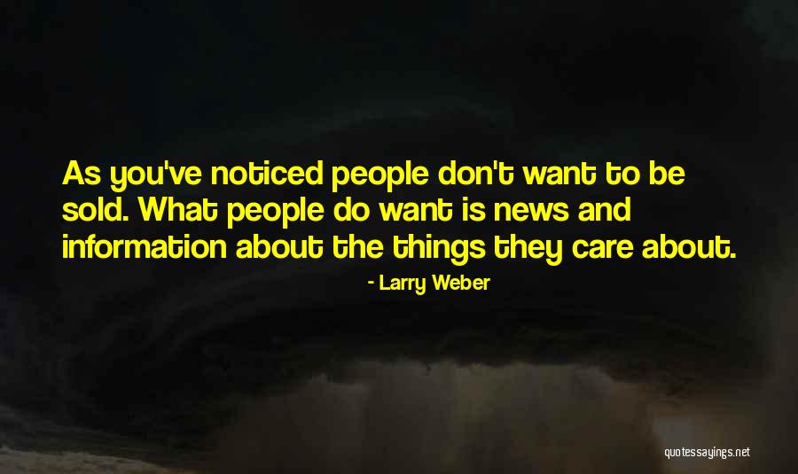 Acantilado Editorial Quotes By Larry Weber Acantilado Editorial Quotes By Larry Weber