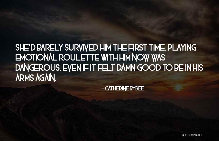 Acantilado Significado Quotes By Catherine Bybee Acantilado Significado Quotes By Catherine Bybee