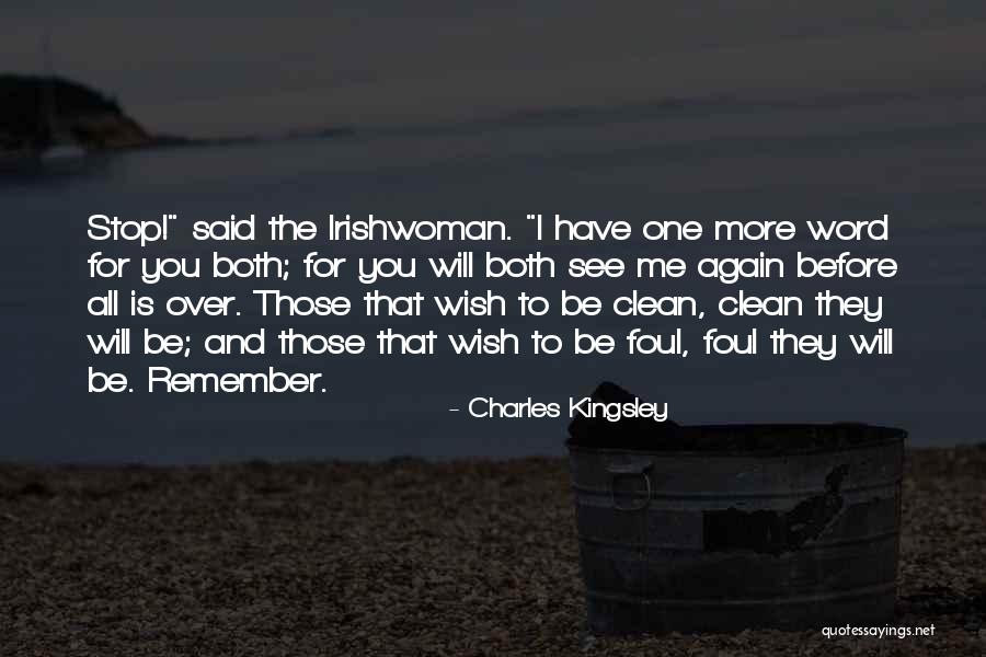 Acaparar Mercaderia Quotes By Charles Kingsley Acaparar Mercaderia Quotes By Charles Kingsley