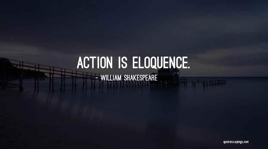 Acappella Company Quotes By William Shakespeare