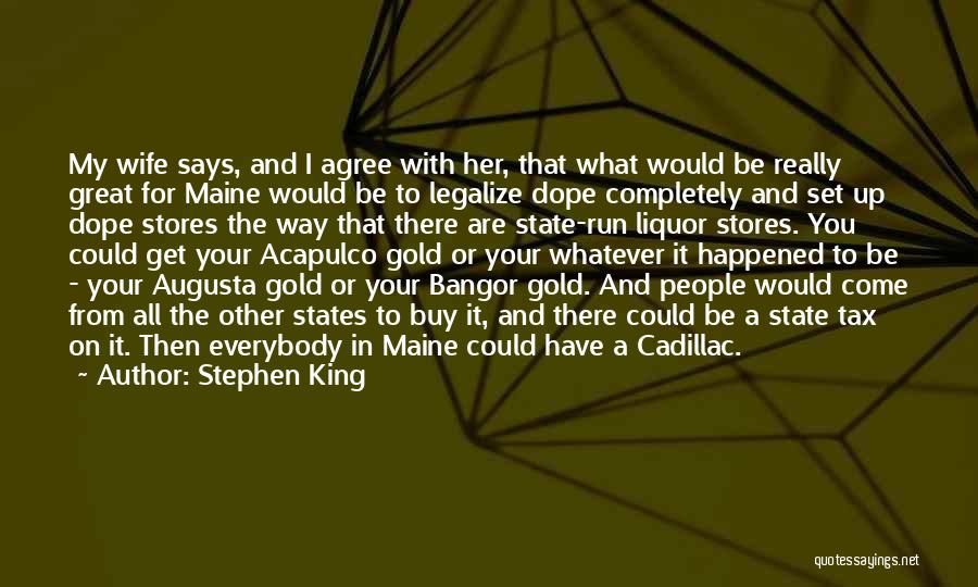 Acapulco Quotes By Stephen King