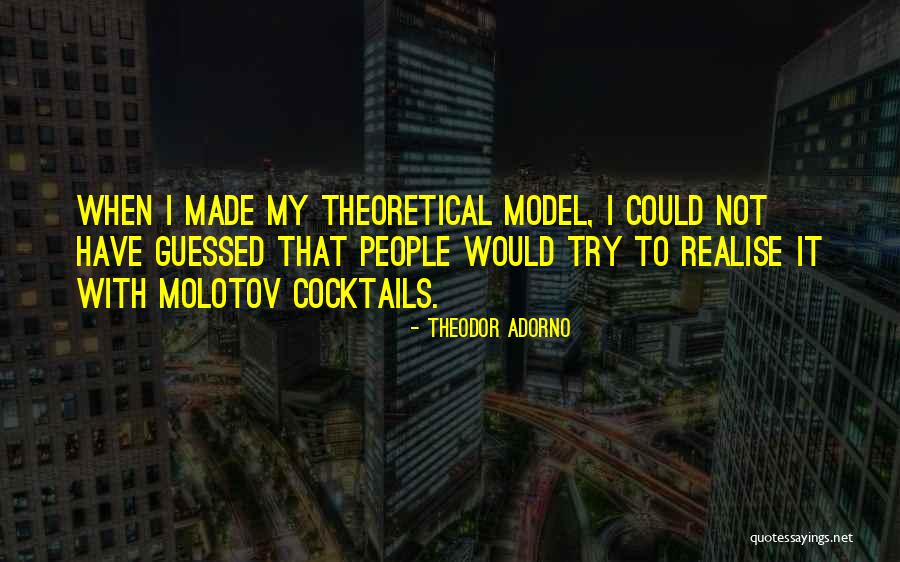 Acapulcos Sudbury Quotes By Theodor Adorno Acapulcos Sudbury Quotes By Theodor Adorno