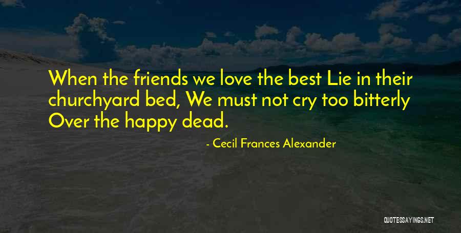 Acara Cichlid Quotes By Cecil Frances Alexander Acara Cichlid Quotes By Cecil Frances Alexander