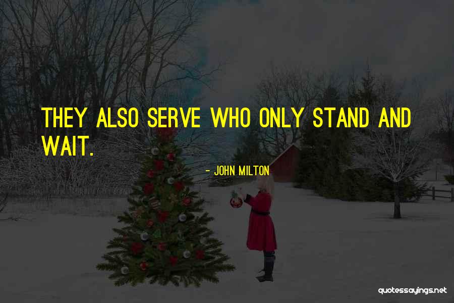 Acaraje Quotes By John Milton Acaraje Quotes By John Milton