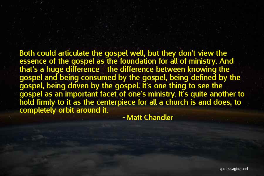 Acariciabas Quotes By Matt Chandler Acariciabas Quotes By Matt Chandler