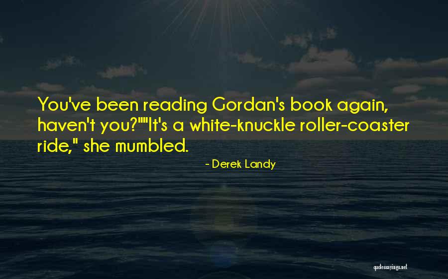 Acariciandole Quotes By Derek Landy Acariciandole Quotes By Derek Landy
