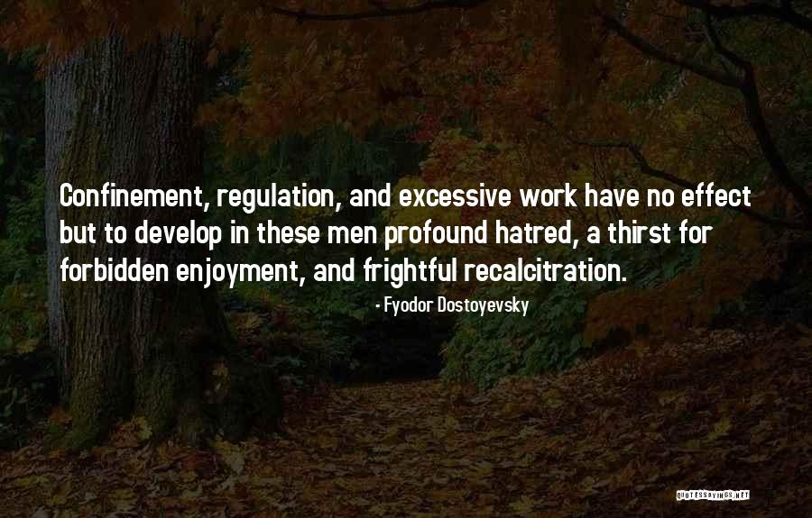 Acarrear En Quotes By Fyodor Dostoyevsky Acarrear En Quotes By Fyodor Dostoyevsky