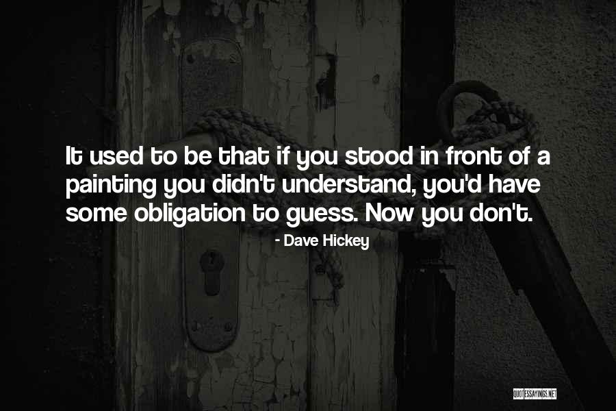 Acarrear In English Quotes By Dave Hickey Acarrear In English Quotes By Dave Hickey