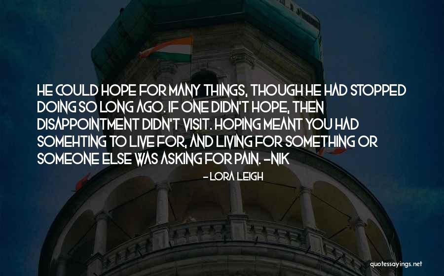 Acarya Band Quotes By Lora Leigh Acarya Band Quotes By Lora Leigh