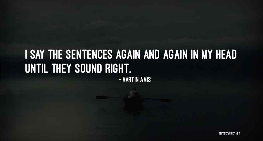 Acasti Quotes By Martin Amis Acasti Quotes By Martin Amis
