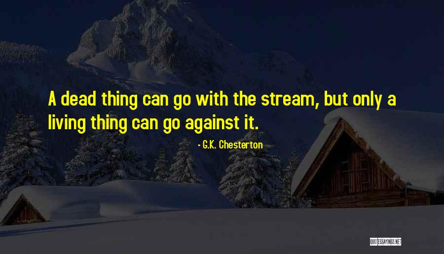 Acatabatelo Quotes By G.K. Chesterton Acatabatelo Quotes By G.K. Chesterton
