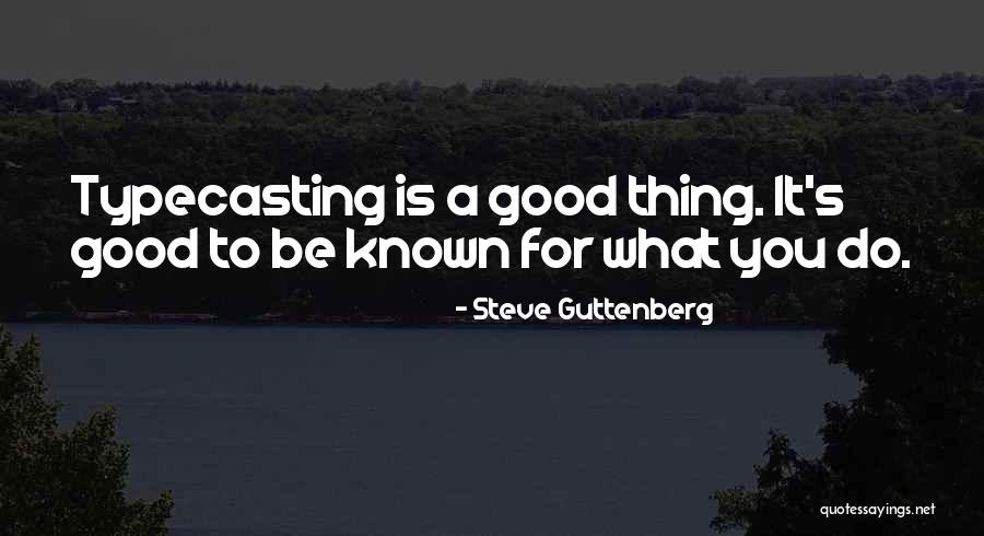 Accadere Conjugation Quotes By Steve Guttenberg Accadere Conjugation Quotes By Steve Guttenberg