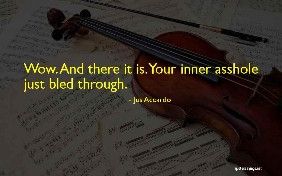 Accardo Quotes By Jus Accardo Accardo Quotes By Jus Accardo