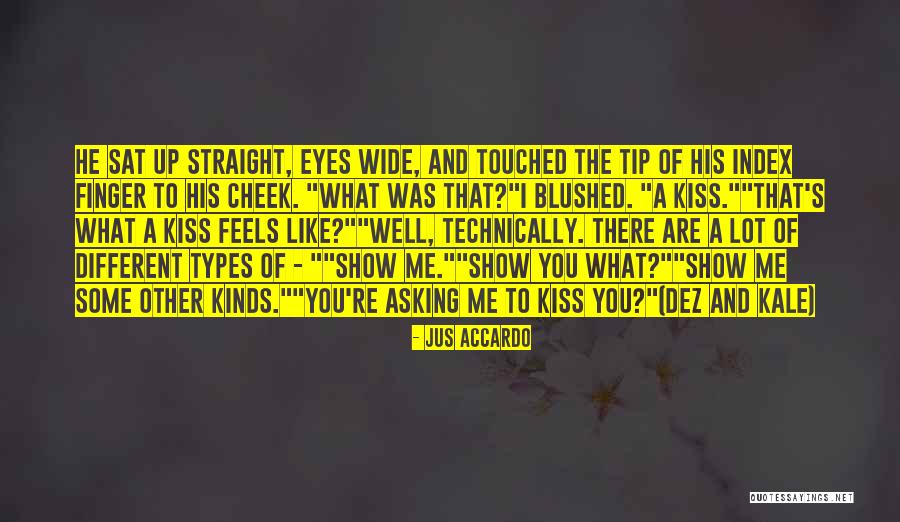 Accardo Quotes By Jus Accardo Accardo Quotes By Jus Accardo