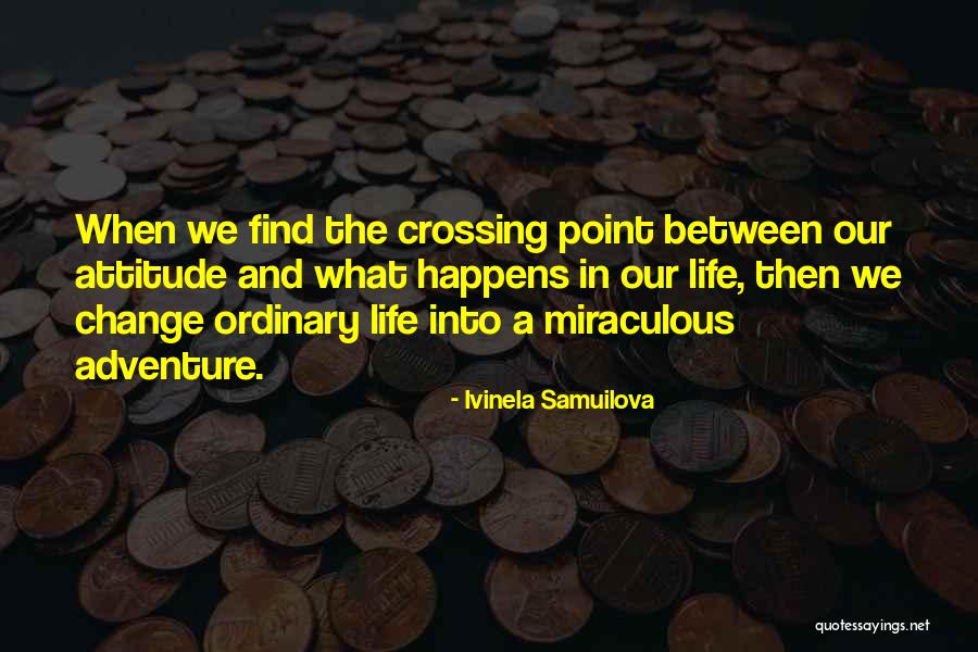 Accarys Quotes By Ivinela Samuilova Accarys Quotes By Ivinela Samuilova