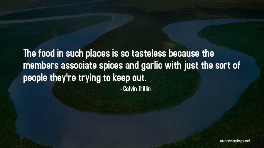 Accdahan Quotes By Calvin Trillin Accdahan Quotes By Calvin Trillin