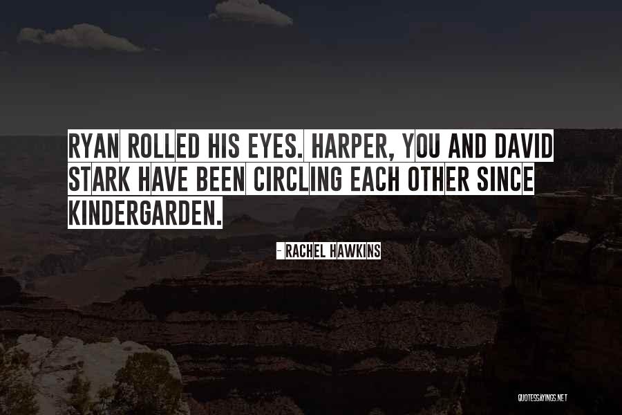 Acceder Quotes By Rachel Hawkins Acceder Quotes By Rachel Hawkins