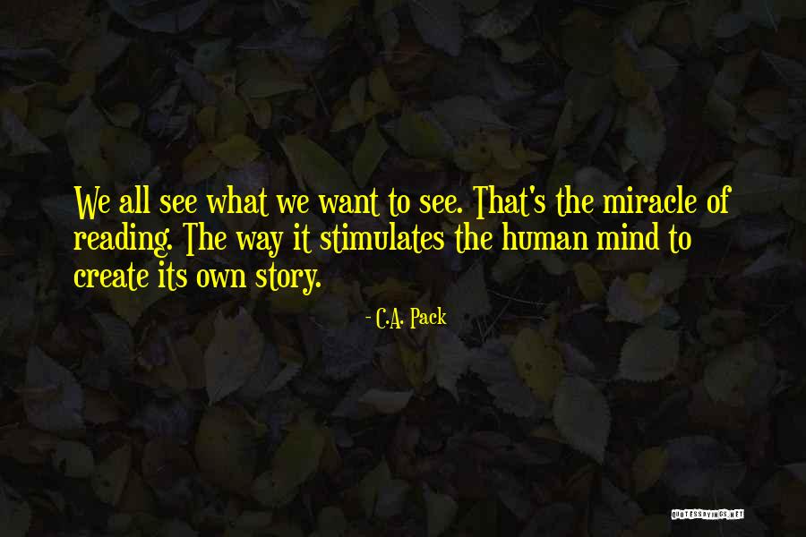 Accedi Quotes By C.A. Pack Accedi Quotes By C.A. Pack