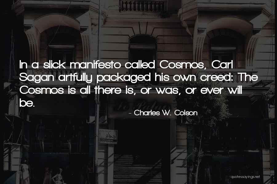 Accelerants Used In Arson Quotes By Charles W. Colson