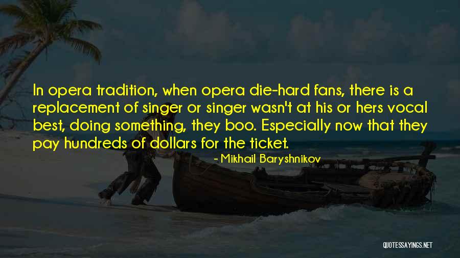 Accelerants Used In Arson Quotes By Mikhail Baryshnikov