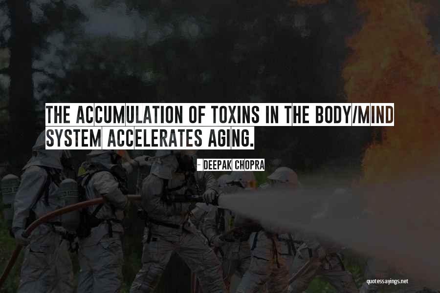 Accelerates Quotes By Deepak Chopra Accelerates Quotes By Deepak Chopra