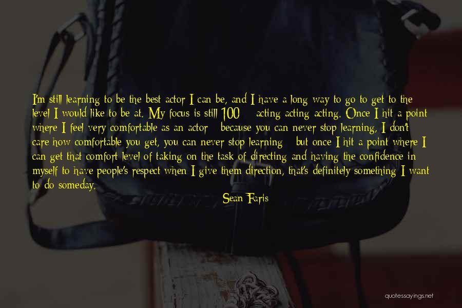 Accelerations And Decelerations Quotes By Sean Faris Accelerations And Decelerations Quotes By Sean Faris