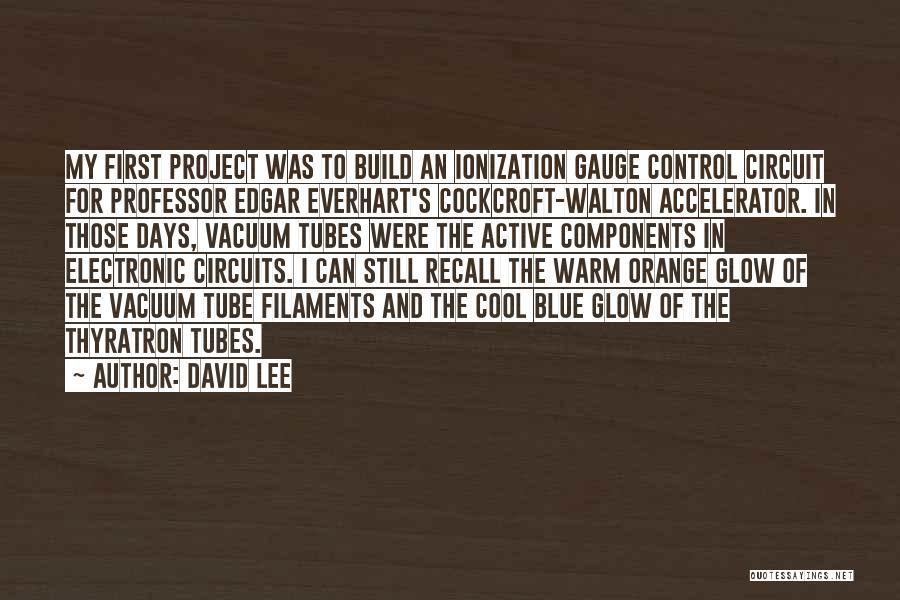 Accelerator Quotes By David Lee