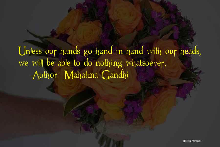 Accelops Quotes By Mahatma Gandhi