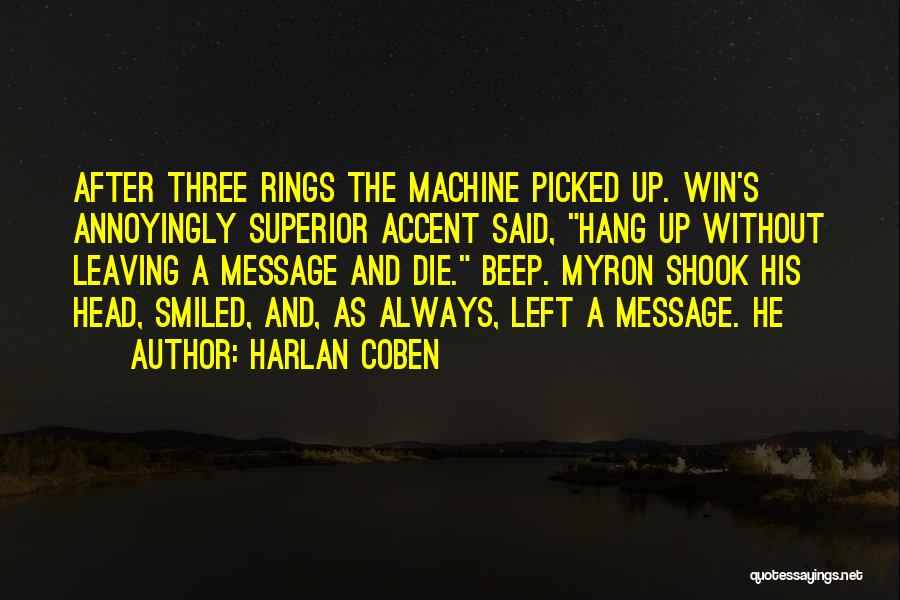 Accent Quotes By Harlan Coben