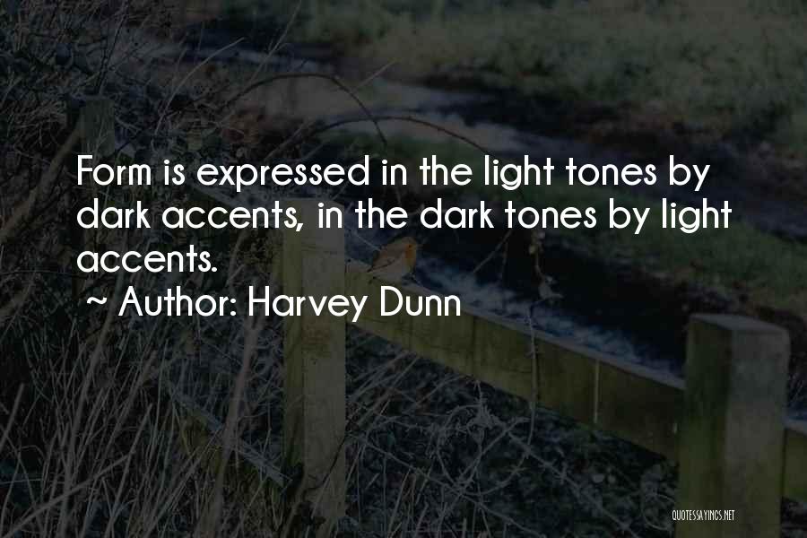 Accents Quotes By Harvey Dunn