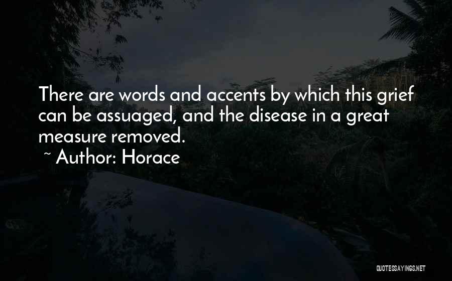 Accents Quotes By Horace