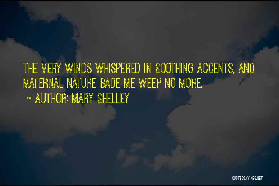 Accents Quotes By Mary Shelley